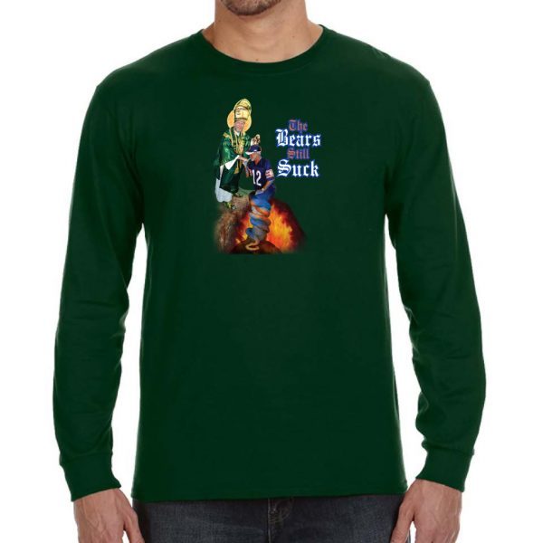 Green Bay Packers Wisconsin Bears still suck shirt, hoodie, sweater, long  sleeve and tank top