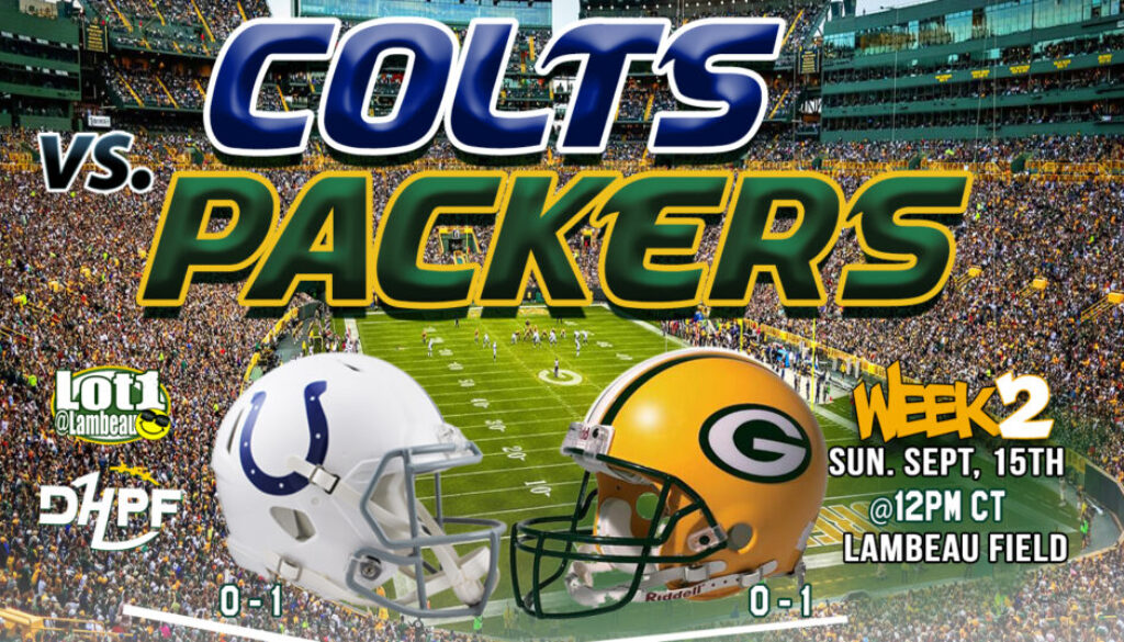 9-15-2024 v002 Indianapolis Colts vs Green Bay Packers DHPF DIE HAD PACKER FAN