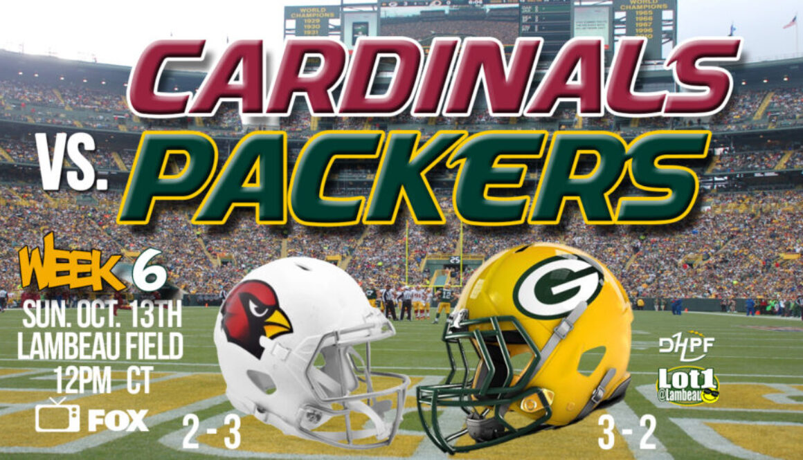 10-13-2024 V1 Arizona Cardinals vs Green Bay Packers WEEK 6 Greg Goshaw Pre-game DHPF Die Hard Packer Fan