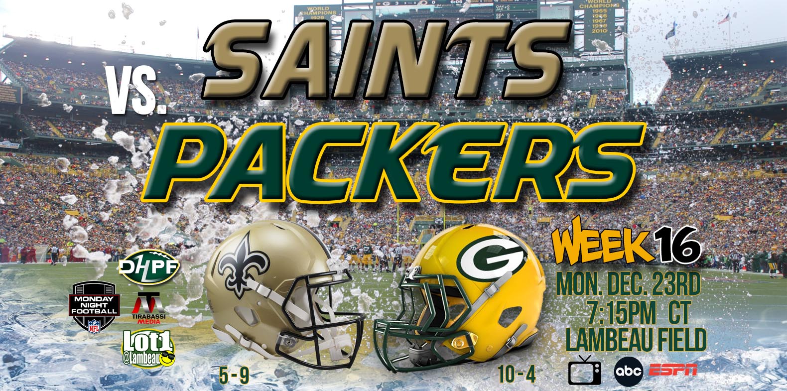 12-23-2024 V002 New Orleans Saints vs Green Bay Packers Week 16 DHPF DIE HARD PACKER FAN